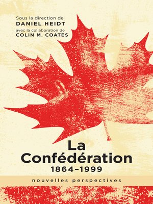 cover image of La Confédération, 1864-1999